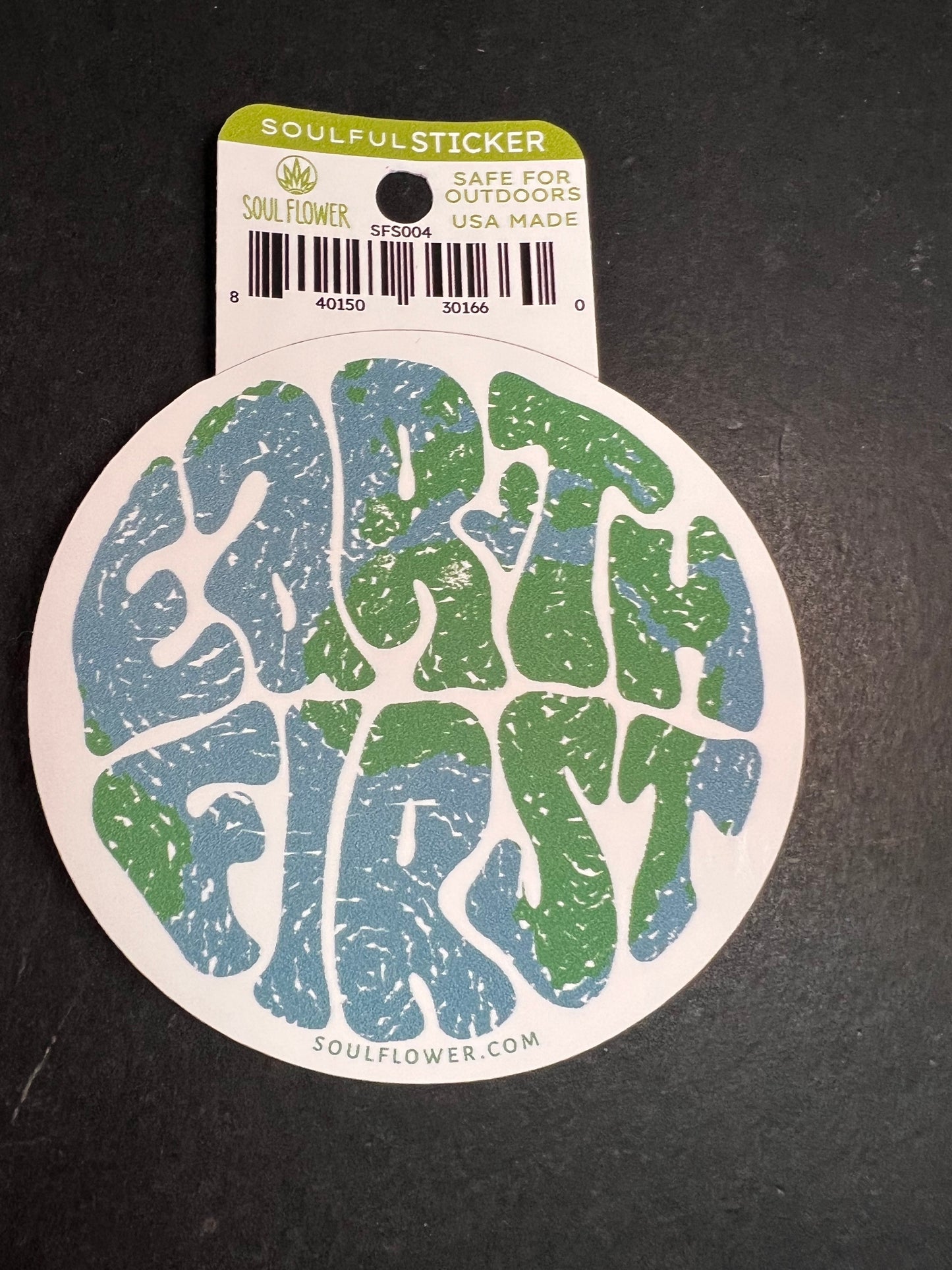 Soul Flower Earth First Round Sticker – Eco Message – Outdoor Safe