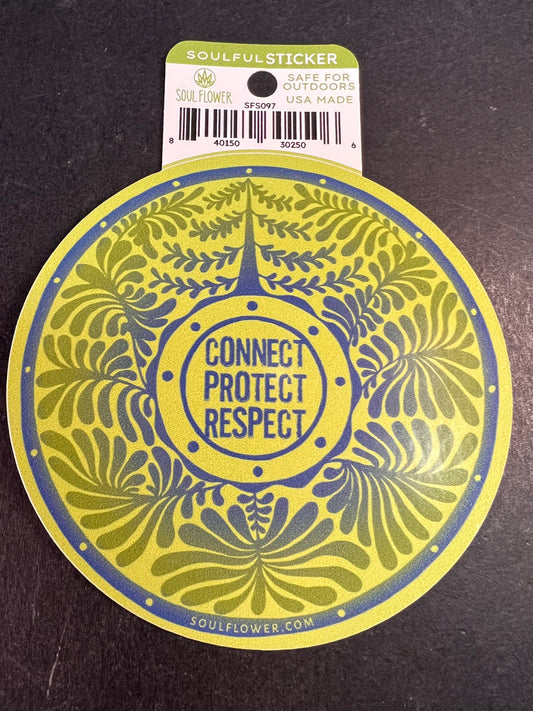 Soul Flower “Connect Protect Respect” Round Sticker – Eco Outdoor Decal
